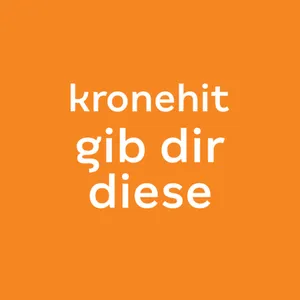KroneHit Gib dir diese